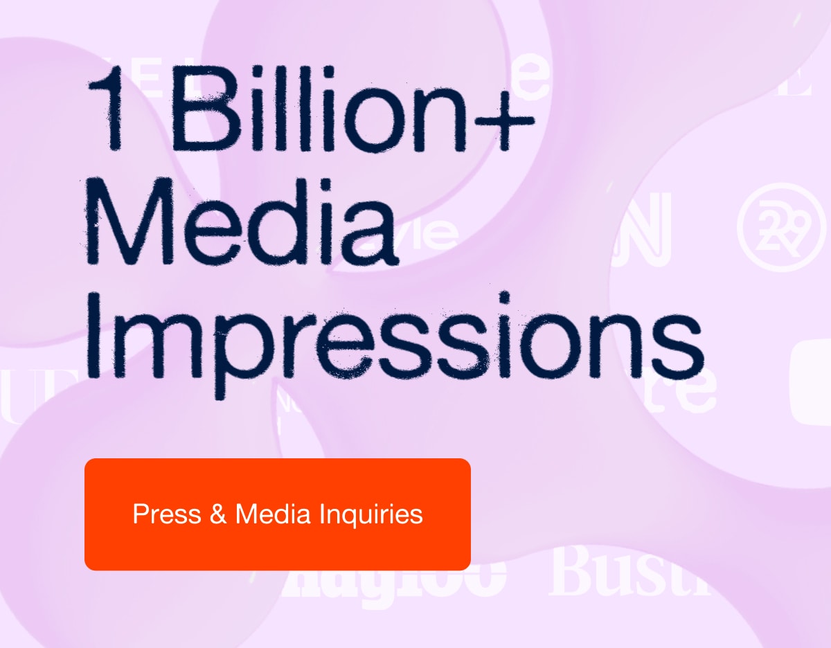 1 Billion+ Media Impressions